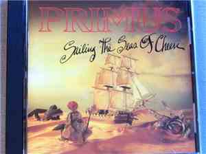 Primus - Sailing The Seas Of Cheese