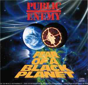 Public Enemy - Fear Of A Black Planet