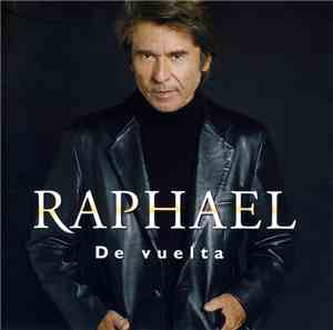 Raphael  - De Vuelta