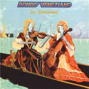 Rondo' Veneziano - La Serenissima