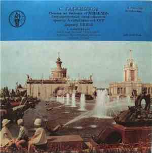 С. Гаджибеков = S. Gadzhibekov - Сюита Из Балета «Гюльшен» = Suite From Bal ...