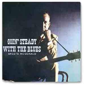 Skeets McDonald - Goin' Steady With The Blues