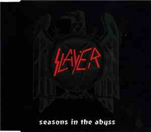 Slayer - Seasons In The Abyss