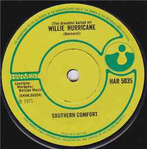 Southern Comfort  - (The Dreadful Ballad Of) Willie Hurricane