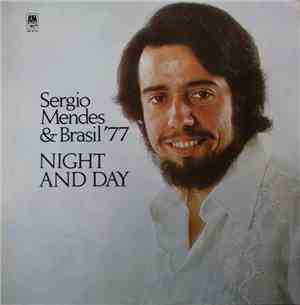 Sérgio Mendes & Brasil '77 - Night And Day