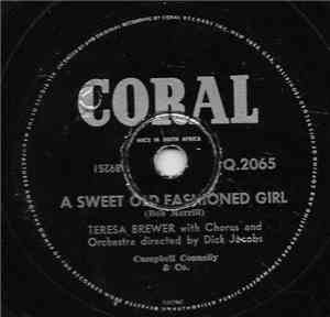 Teresa Brewer - A Sweet Old Fashioned Girl / Goodbye John