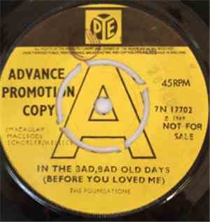 The Foundations - In The Bad, Bad Old Days