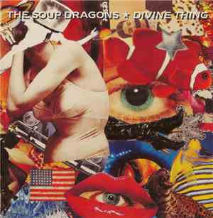 The Soup Dragons - Divine Thing