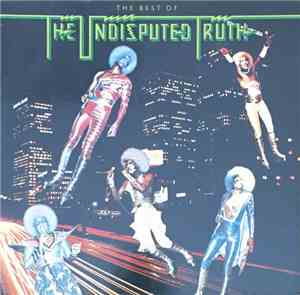 The Undisputed Truth - The Best Of The Undisputed Truth