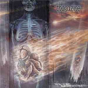 Thorazine  - The Day The Ash Blacked Out The Sun