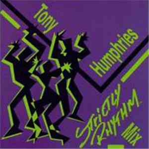 Tony Humphries - Strictly Rhythm Mix