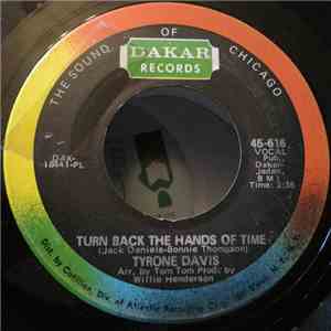 Tyrone Davis - Turn Back The Hands Of Time / I Keep Coming Back