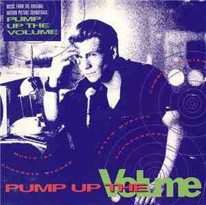 Various - Pump Up The Volume (Music From The Original Motion Picture Soundt ...