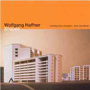 Wolfgang Haffner - The Shapes Remixes