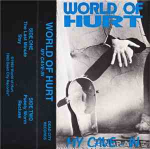 World Of Hurt  - My Cave-In