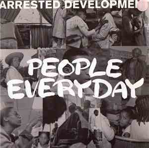 Arrested Development - People Everyday