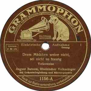 August Batzem - Drum Mädchen Weine Nicht, Sei Nicht So Traurig / Das Argonn ...