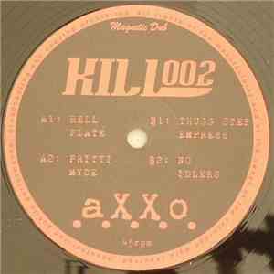 aXXo - No Idlers EP