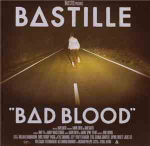 Bastille  - Bad Blood