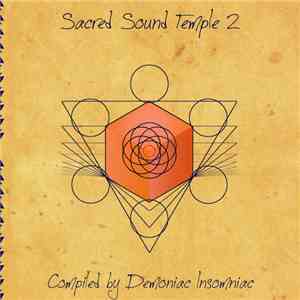 Demoniac Insomniac - Sacred Sound Temple 2