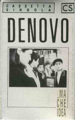Denovo - Ma Che Idea