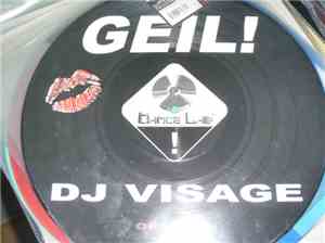 DJ Visage - Geil! (Let Me Be Your Sexual Healing...)