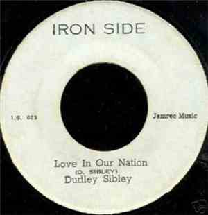 Dudley Sibley / Prince Garthie - Love In Our Nation / Moody Groove