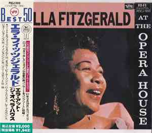 Ella Fitzgerald - Ella Fitzgerald At The Opera House