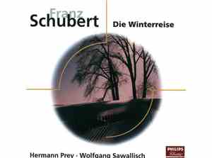 Franz Schubert - Hermann Prey, Wolfgang Sawallisch - Die Winterreise