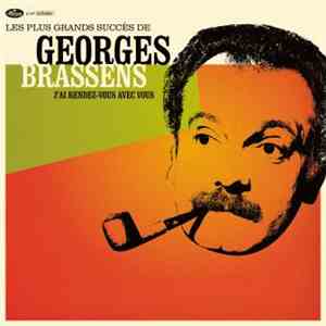 Georges Brassens - J'ai Rendez-Vous Avec Vous