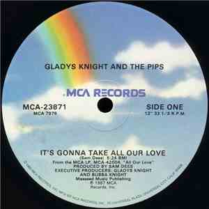 Gladys Knight And The Pips - It's Gonna Take All Our Love