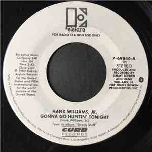 Hank Williams Jr. - Gonna Go Huntin' Tonight