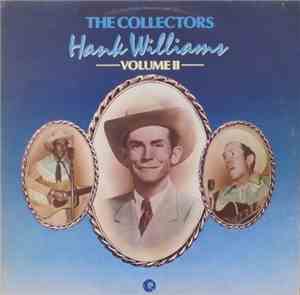 Hank Williams - The Collectors Volume 2