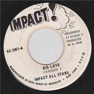 Impact All Stars - A Little Love (Versions 3 & 4)