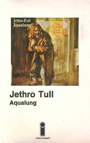 Jethro Tull - Aqualung