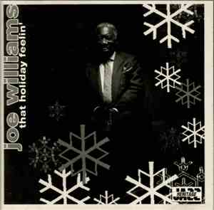 Joe Williams - That Holiday Feelin'