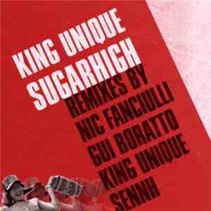 King Unique - Sugarhigh