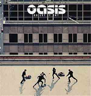 Oasis  - Go Let It Out