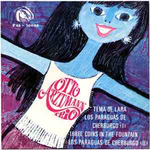 Otto Arztmann Trio - Tema De Lara / Los Paraguas De Cherburgo (I) / Three C ...