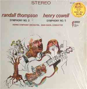 Randall Thompson, Henry Cowell - Dean Dixon  / Vienna Symphony Orchestra -  ...
