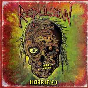 Repulsion - Horrified
