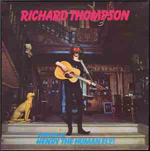 Richard Thompson - Henry The Human Fly