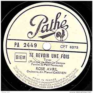 Rose Avril - Te Revoir Une Fois / A Seville