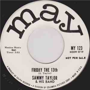Sammy Taylor & His Band - Friday The 13th