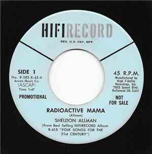 Sheldon Allman - Radioactive Mama