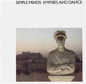 Simple Minds - Empires And Dance
