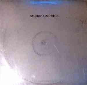Student Zombie - Student Zombie