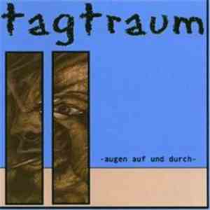 Tagtraum - Augen Auf Und Durch