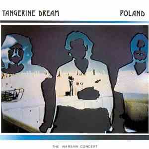 Tangerine Dream - Poland (The Warsaw Concert)