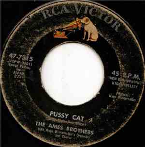 The Ames Brothers With Hugo Winterhalter's Orchestra And Chorus - Pussy Cat